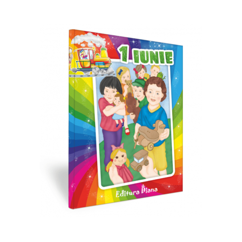 Carte personalizata - (numele copilului dumneavoastra) si FERICIREA (1 IUNIE) - Mariana Nicolae