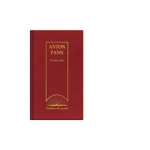 Cartea de acasa nr. 35. Anton Pann - Povestea vorbii, Erc Press, Povesti pentru copii, Carti educative