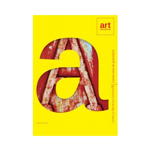 Cartea mea de gramatica DOOM3. Clasa a 8-a - Sofia Dobra