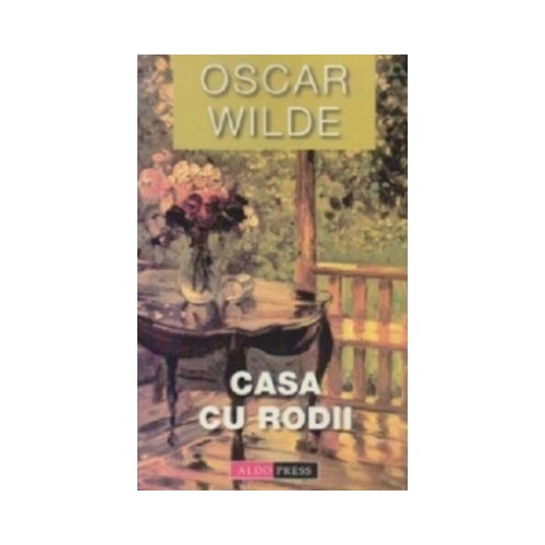 Casa cu rodii - Oscar Wilde