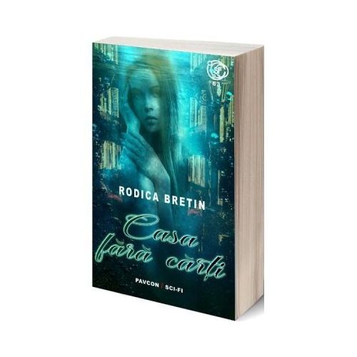 Casa fara carti - Rodica Bretin