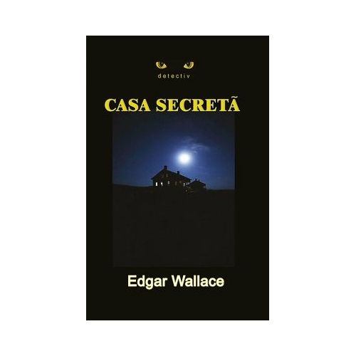 Casa secreta - Edgar Wallace