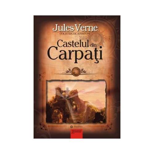 Castelul din Carpati - Jules Verne