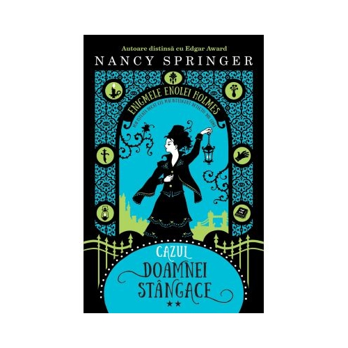 Cazul doamnei stangace. Seria „Enigmele Enolei Holmes“ - Nancy Springer