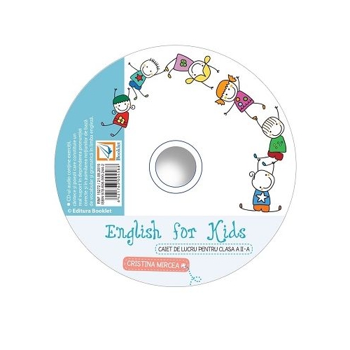 CD audio English for kids clasa a II-a - Cristina Mircea