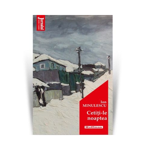 Cetiti-le noaptea. Editia 2020 - Ion Minulescu