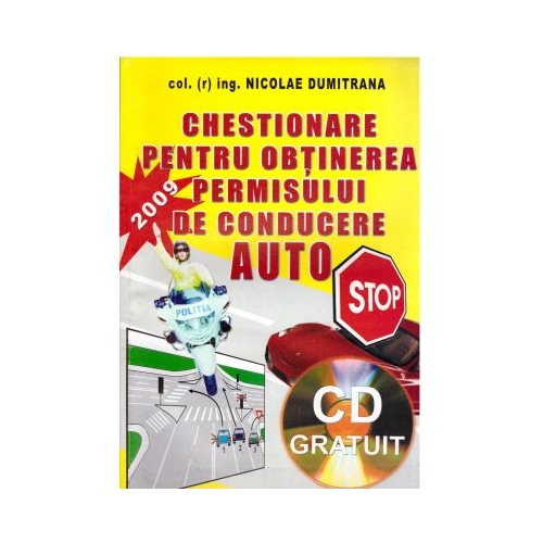 Chestionare pentru obtinerea permisului de conducere auto - Nicolae Dumitrana