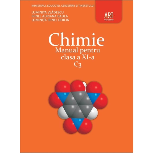Chimie C3 Manual pentru clasa a XI-a - Luminita Vladescu, editura Art Grup
