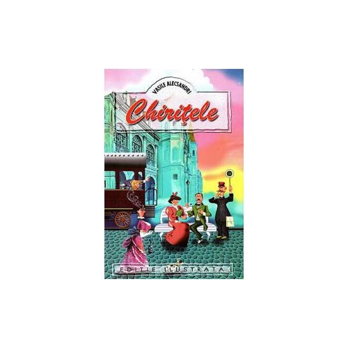 Chiritele - Vasile Alecsandri