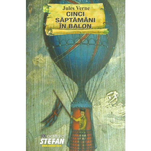 Cinci saptamani in balon - Jules Verne