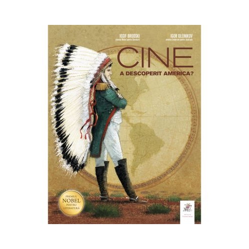 Cine a descoperit America? - Iosif Brodski