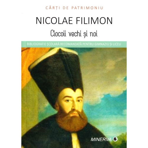 Ciocoii vechi si noi - Nicolae Filimon