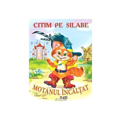 Citim pe silabe: Motanul incaltat, editura Bibilion. Carti educative si de povesti pentru copii