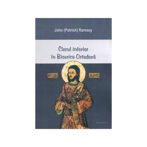 Clerul inferior in biserica ortodoxa - John Ramsey