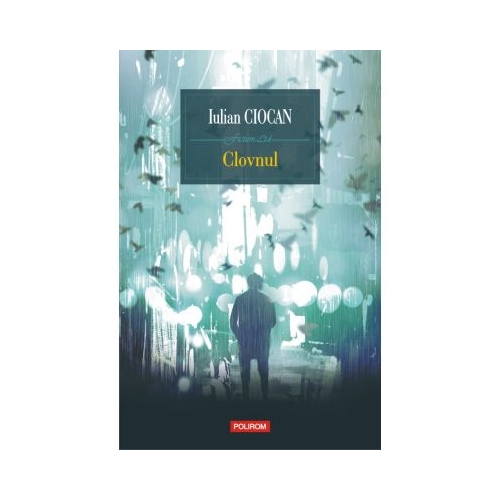Clovnul - Iulian Ciocan