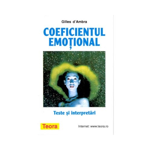 Coeficientul emotional - Teste si interpretari - Gilles d'Ambra