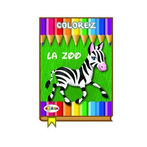 Colorez. La Zoo, editura Dorinta. Carte educativa cu povesti pentru copii.