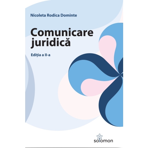 Comunicare juridica - Nicoleta Rodica Dominte
