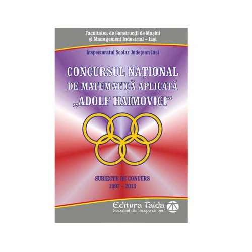 Concursul national de matematica aplicata Adolf Haimovici - Cristina Timofte
