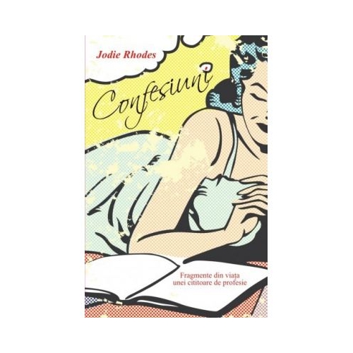 Confesiuni - Jodie Rhodes