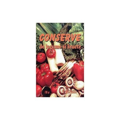 Conserve de legume si fructe (Gastronomie)