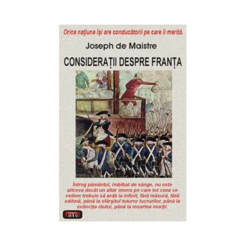 Consideratii despre Franta - Joseph de Maistre