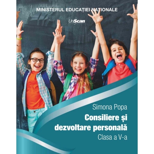 Manual Consiliere si Dezvoltare personala, clasa a V-a. Manualul elevului + Manual digital - Simona Popa