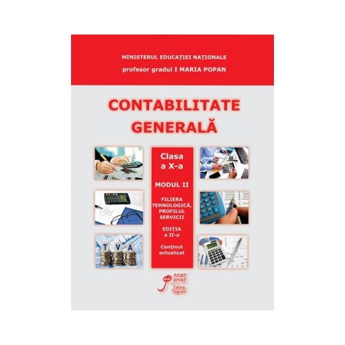 Contabilitate Generala Modul II clasa a X-a - Maria Popan