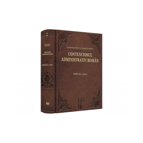 Contenciosul administrativ roman - Constantin G. Rarincescu