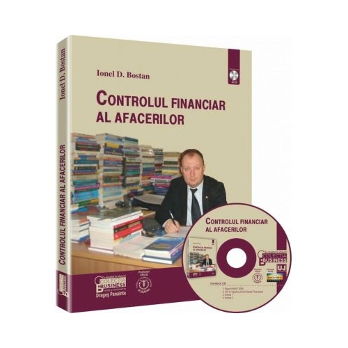 Controlul financiar al afacerilor - Ionel Bostan