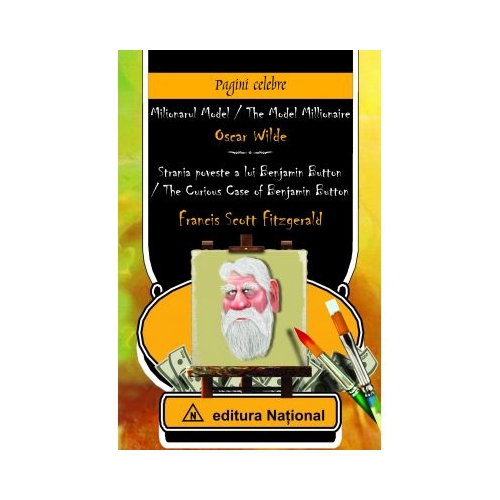 Milionarul model – Strania poveste a lui Benjamin Button – Editie bilingva (romana – engleza)