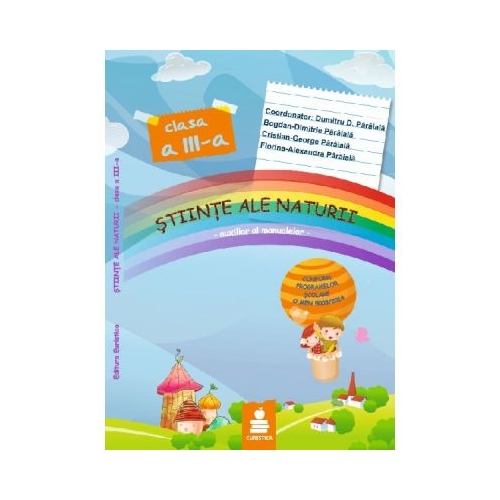 Stiinte ale naturii - clasa a III-a. Auxiliar al manualelor. (Bogdan-D. Paraiala), Euristica, Auxiliare Clasa 3