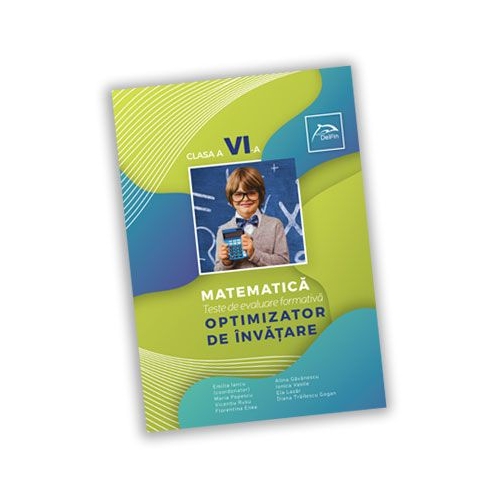 Teste de evaluare formativa - Matematica - clasa a VI-a - OPTIMIZATOR DE INVATARE