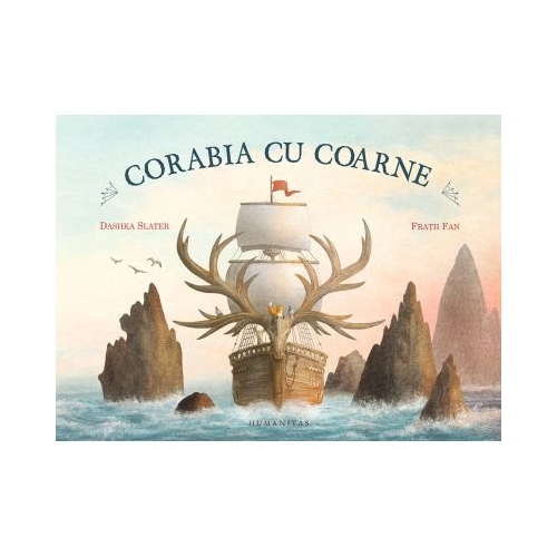 Corabia cu coarne - Eric Fan, Terry Fan, Dashka Slater