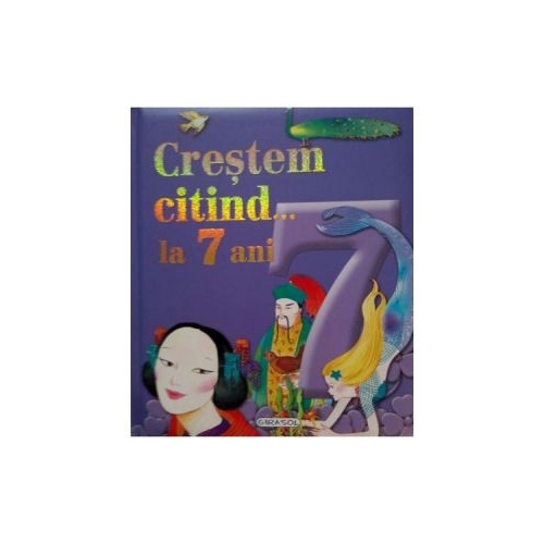 Crestem citind... la 7 ani