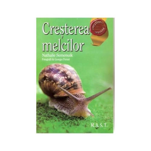 Cresterea melcilor - Nathalie Semenuik