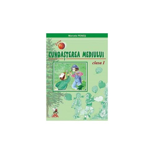 Cunoasterea mediului pentru clasa I (Marcela Penes)