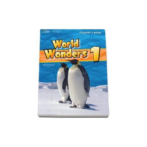 Curs de limba engleza World Wonders level 1 Students Book. Manual pentru clasa a V-a cu CD - Michele Crawford