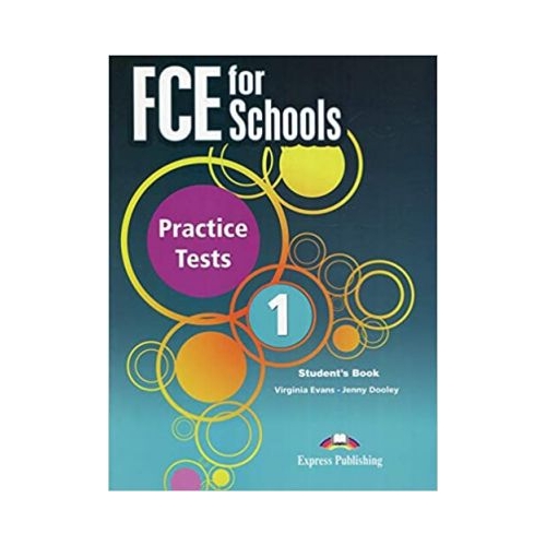 Curs engleza FCE for Schools 1 Practice Tests Student's Book with DigiBook app - Virginia Evans, Jenny Dooley