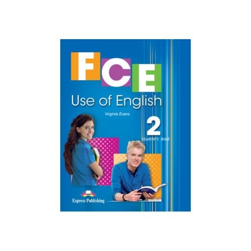 Curs limba engleza FCE Use of English 2 Student's Book with Digibooks App - Virginia Evans Carte Scolara EXPRESS PUBLISHING grupdzc
