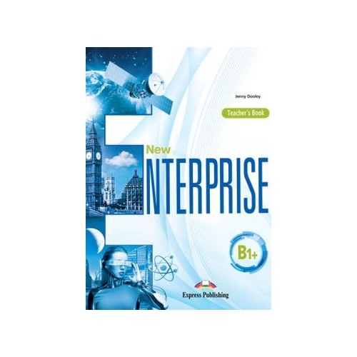 Curs limba engleza New Enterprise B1+ Manualul Profesorului - Jenny Dooley