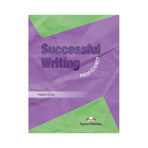 Curs limba engleza Successful Writing Proficiency Manual - Virginia Evans