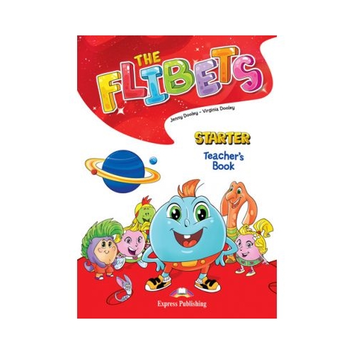 Curs limba engleza The Flibets Starter Manualul profesorului - Jenny Dooley