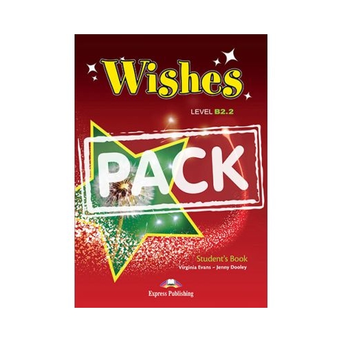 Curs limba engleza Wishes B2. 2 Pachetul Elevului - Virginia Evans, Jenny Dooley