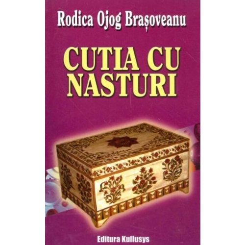 Cutia cu nasturi - Rodica Ojog Brasoveanu