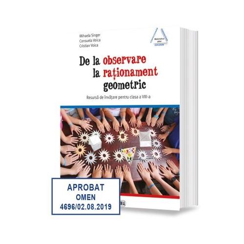 De la observare la rationament geometric - Mihaela Singer, Consuela Voica, Cristian Voica, Ed. Sigma, Auxiliare Matematica Clasa 8