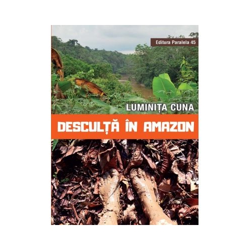 Desculta in Amazon - Luminita Cuna