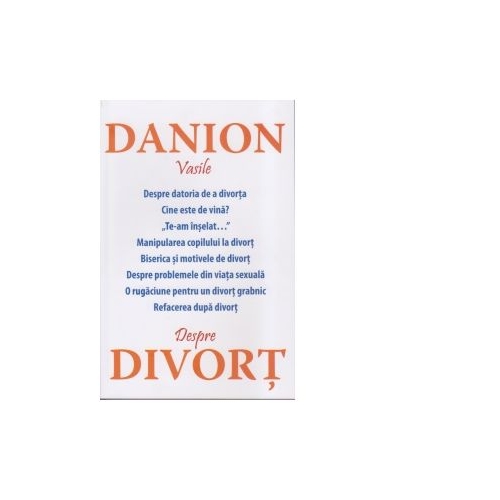 Despre divort - Danion Vasile