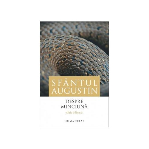 Despre minciuna - Sfantul Augustin