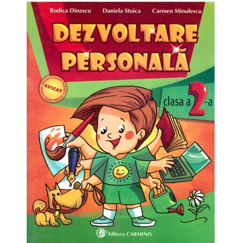Dezvoltare personala - Clasa a II-a (Rodica Dinescu), editura Carminis